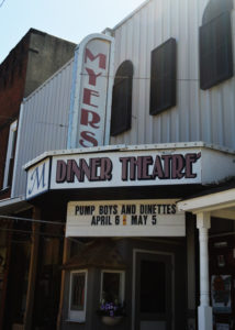 the front of the Myer’s Dinner Theatre with sign