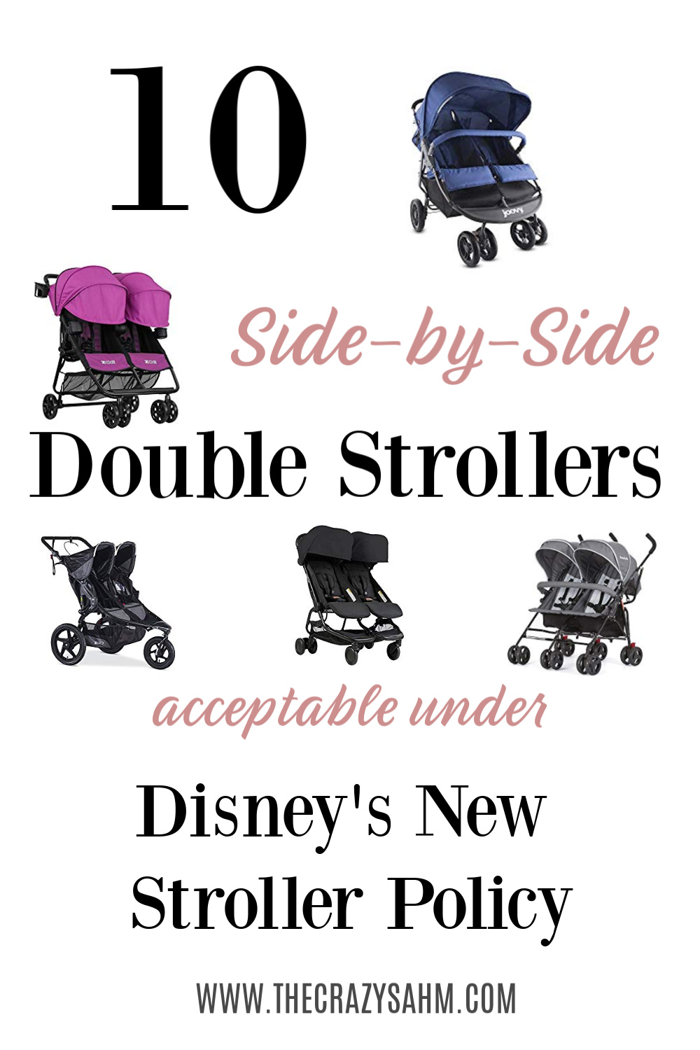 Looking for a double side-by-side stroller that will fit the new Disney stroller policies? Check out this list to find 10 strollers fitting the required measurements. Disney strollers. Strollers for Disney. Disney World Strollers. Strollers for Disney World. Double side-by-side strollers. New Disney Stroller Policies. Strollers to fit Disney's new policy.